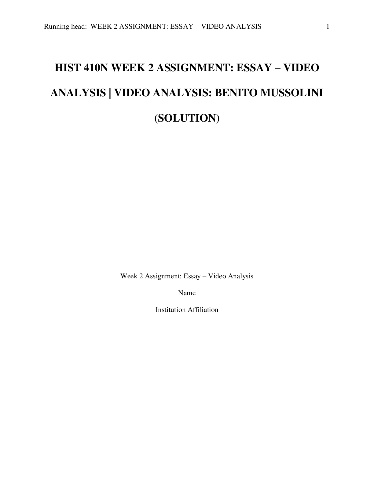 Preview image for HIST 410N WEEK 2 ASSIGNMENT: ESSAY – VIDEO ANALYSIS | VIDEO ANALYSIS: BENITO MUSSOLINI SOLUTION